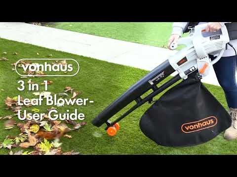 VonHaus Leaf Blower Care & Maintenance Guide